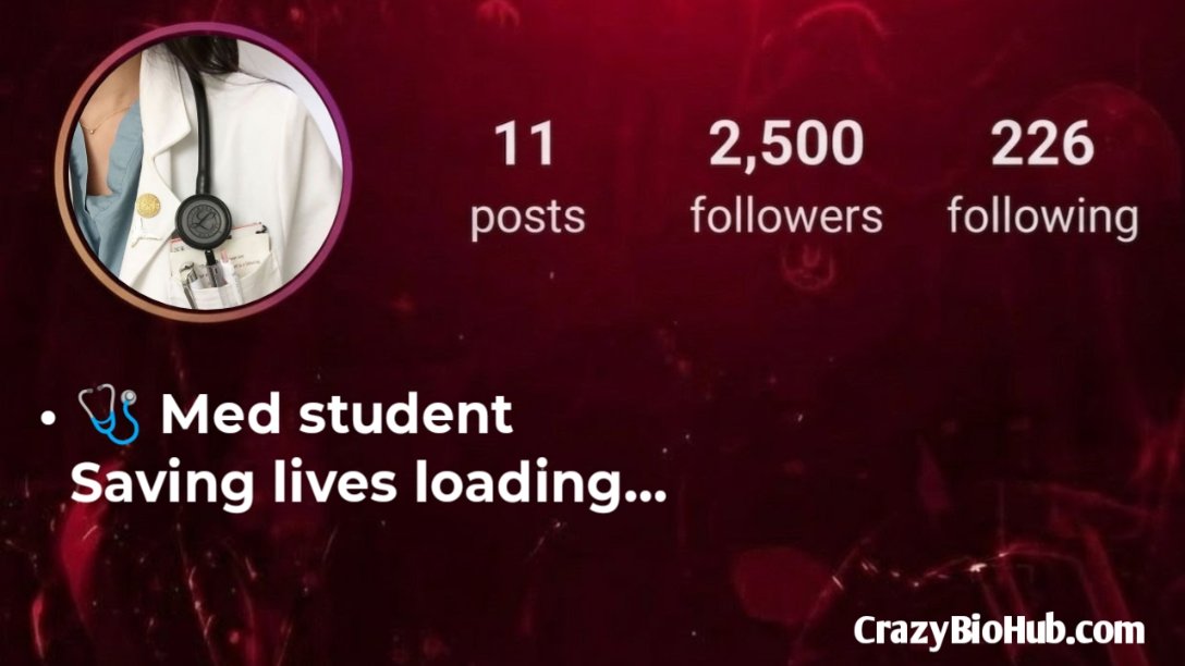 Medical Student Bio For Instagram copy and paste